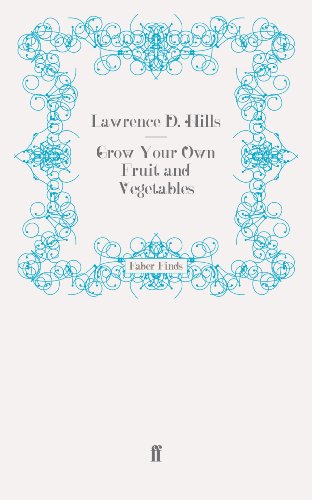 Grow Your Own Fruit And Vegetables