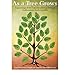 As a Tree Grows: A Genealogy of the Cox and Allied Families of Northwestern North Carolina (Paperback) - Common