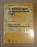 Bibliography of Mathematical Logic: Proof Theory Constructive Mathematics 0387155244 Book Cover
