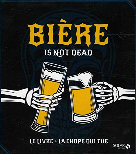 Télécharger Bière is not dead Livre eBook France