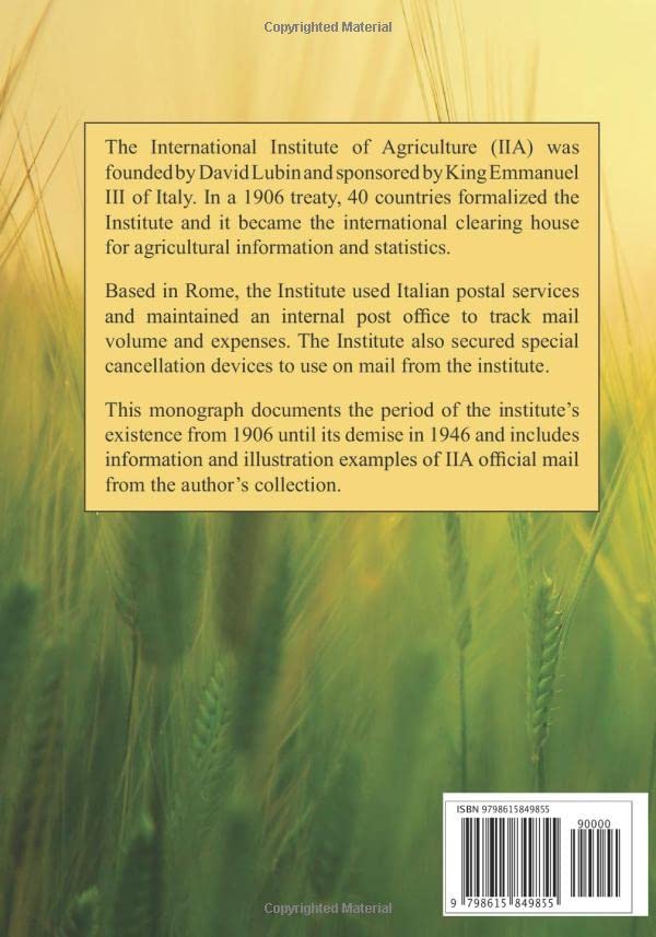 International Institute of Agriculture: Official Mail 1910-1946