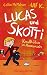Produktbild Lucas & Skotti  Knalltüten im Anmarsch: Ein Comic-Roman (Lucas und Skotti, Band 1)
