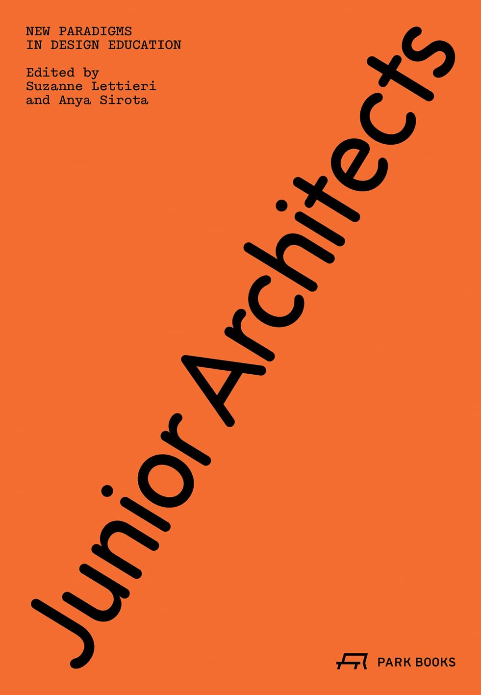 Junior Architects: New Paradigms in Design Education