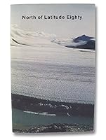 North of latitude eighty : the Defence Research Board in Ellesmere Island B002G92M5Y Book Cover