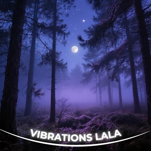 Source Vibrations & Vibrations LaLa