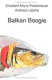 Balkan Boogie: DE