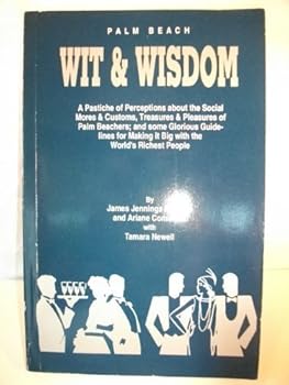 Paperback Palm Beach Power & Glory, Wit & Wisdom Book
