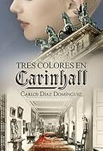 Tres colores en Carinhall