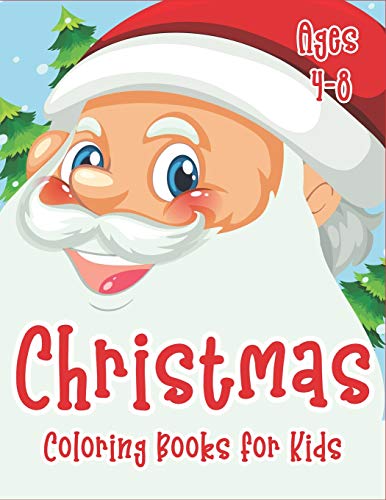 Christmas Coloring Books for Kids Ages 4-8: 70+ Merry Christmas Coloring Book for Kids with Reindeer
