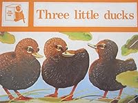 Three Little Ducks 0780275853 Book Cover
