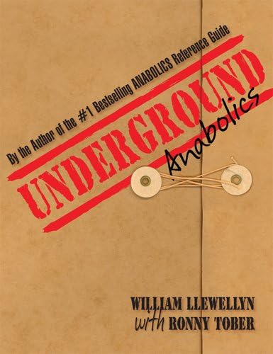 Underground ANABOLICS Paperback – January 1, 2010