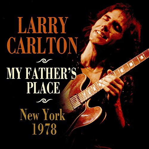 My Father's Place, New York 1978 My Father's Place, New York 1978