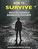 how to survive third person standalone requisitos  HOW TO SURVIVE: THE MOST CRITICAL 5 SECONDS OF YOUR LIFE (English Edition)