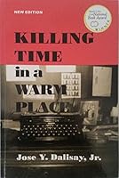 Killing Time in a Warm Place 9712702502 Book Cover