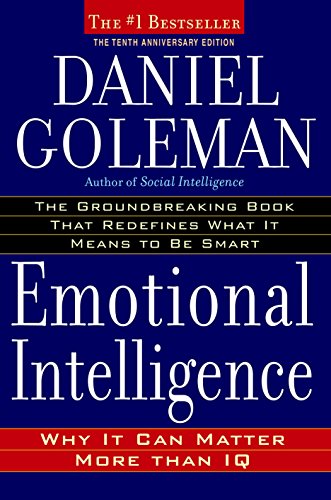 Emotional Intelligence: 10th Anniversary Edition; Why It...