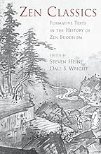 Zen Classics: Formative Texts in the History of Zen Buddhism