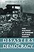 Disasters and Democracy: The Politics Of Extreme Natural Events