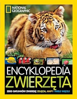 Hardcover National Geographic. Encyklopedia zwierzÄta - Lucy Spelman [KSIÄLtKA] [Polish] Book