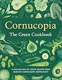 Keogh, T: Cornucopia: The Green Cookbook Keogh, T: Cornucopia: The Green Cookbook