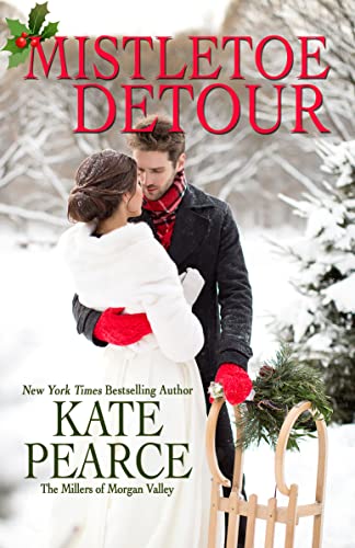 Mistletoe Detour (The Millers of Morgan Valley)