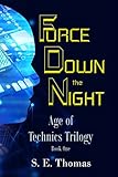 technics se-a5mk2 service manual  Force Down the Night (Age of Technics Trilogy, Band 1)