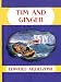 Tim and Ginger (Little Tim)