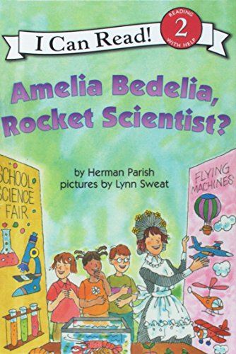 Amelia Bedelia, Rocket Scientist? 1435200489 Book Cover