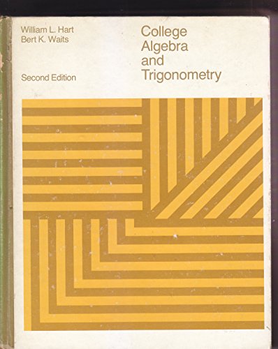 College Algebra and Trigonometry 0669014605 Book Cover