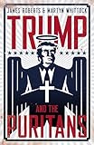 Trump And The Puritans