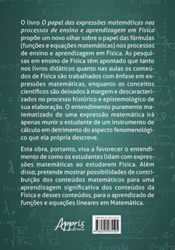 O PAPEL DAS EXPRESSÕES MATEMÁTICAS NOS PROCESSOS DE ENSINO E APRENDIZAGEM EM FÍSICA