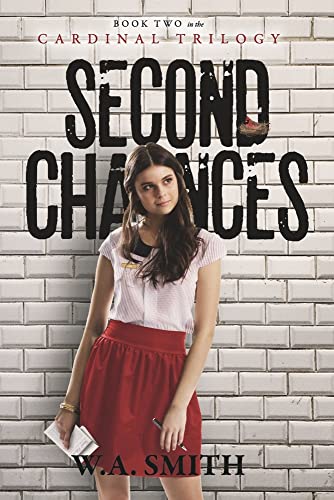 Second Chances: Book Two in the Cardinal Trilogy (2)