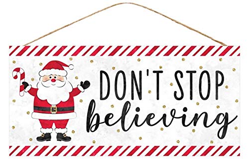 Craig Bachman, 12" x 6" Wooden Sign: Don't Stop Believing - Santa Christmas Wood Wall Door Hanger Sign
