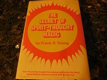 Hardcover The Secret of Spirit-Thought Magic Book