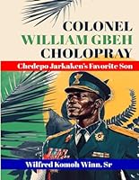 William G. Cholopray: Favorite Son of Jarkaken 1968845054 Book Cover