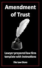 Amendment of Trust: Lawyer Prepared Law Firm Template With Instructions