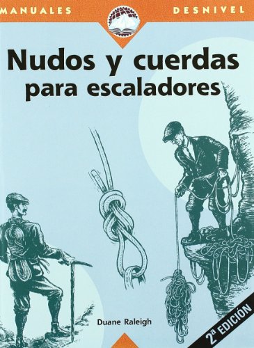 Nudos y cuerdas para escaladores