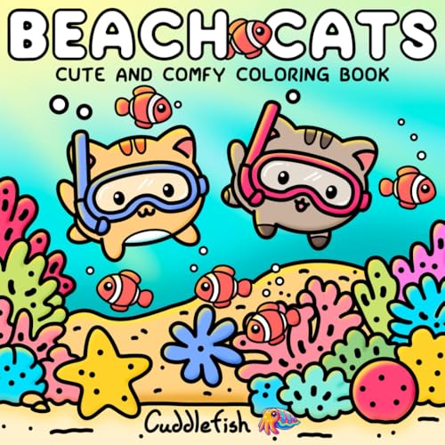 Beach Cats: Cute and Comfy Beach Coloring Book for Adults and Teens - Therapeutic Square Coloring Book, Bold and Easy Cozy Cat Coloring, Kawaii Fuzzy ... Relaxation (Hygge Moments Easy Art Therapy)