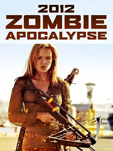 2012 Zombie Apocalypse