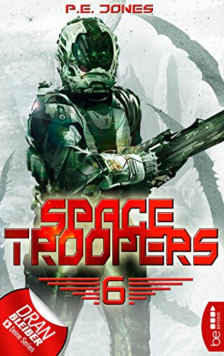 Space Troopers - Folge 6: Die letzte Kolonie