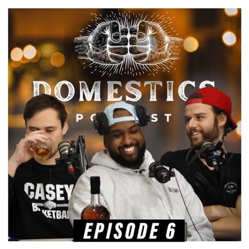 #6 - Hitchhikers Anonymous | Domestics Podcast