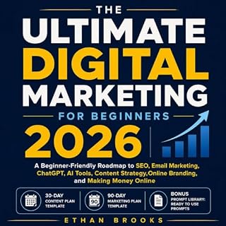 The Ultimate Digital Marketing for Beginners 2026 Audiobook By Ethan Brooks cover art