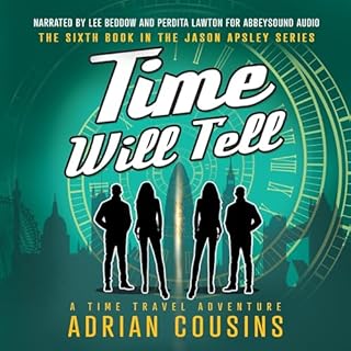 Time Will Tell Audiolibro Por Adrian Cousins arte de portada