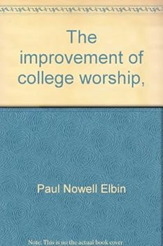 Hardcover The improvement of college worship, Book