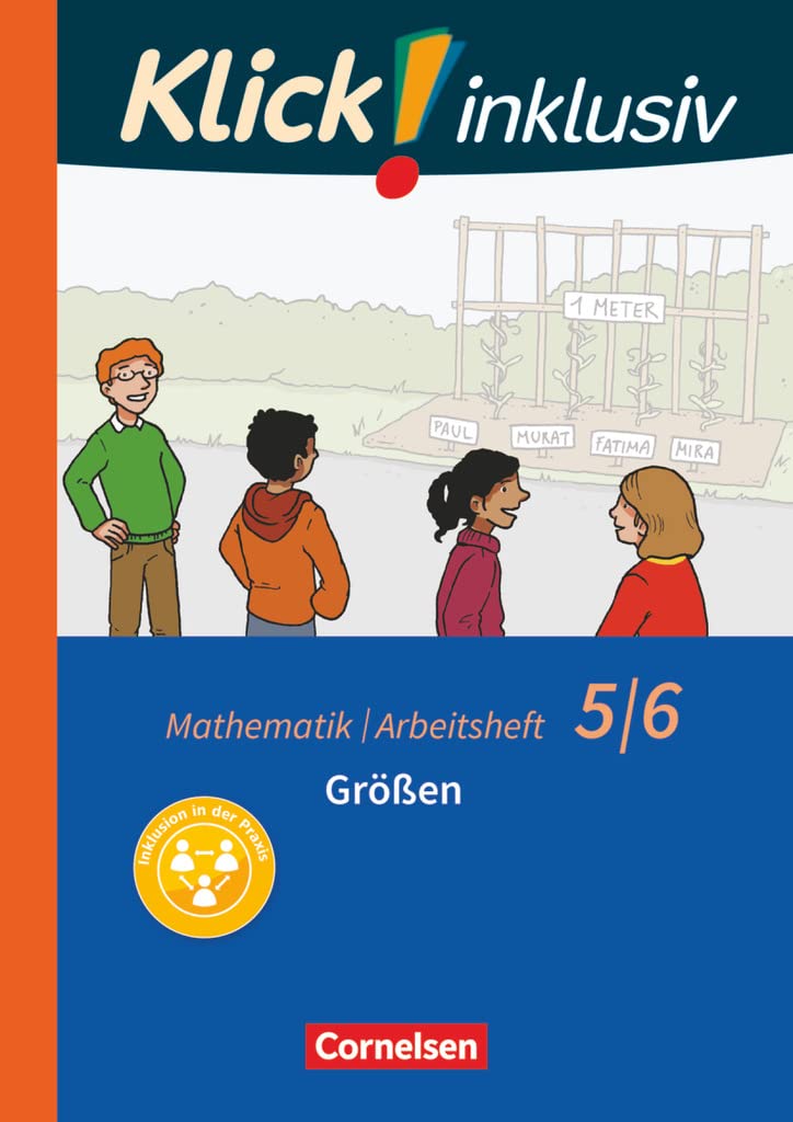 Klick! inklusiv - Mathematik - 5./6. Schuljahr: Größen - Arbeitsheft 2