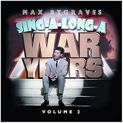 Singalonga War Years Vol. 2
