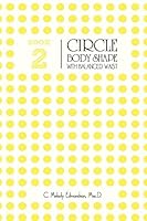 Book 2 - The Circle Body Shape with a Balanced Waistplacement 1514798603 Book Cover