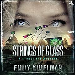 Strings of Glass Audiolibro Por Emily Kimelman arte de portada