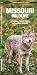 Missouri Wildlife: A Folding Pocket Guide to Familiar Animals (Wildlife and Nature Identification)