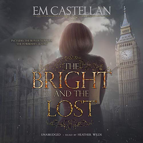 The Bright and the Lost by EM Castellan episode artwork