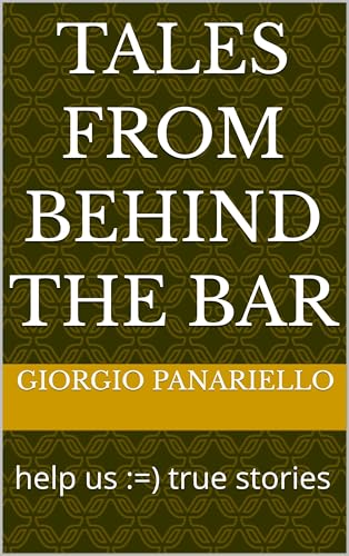  Tales from Behind the Bar (English Edition)